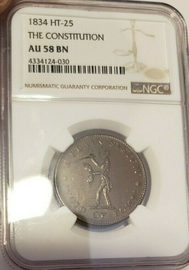 Very Nice 1834 Hard Times Token Ht-25 The Constitution Ngc Au-58 Bn